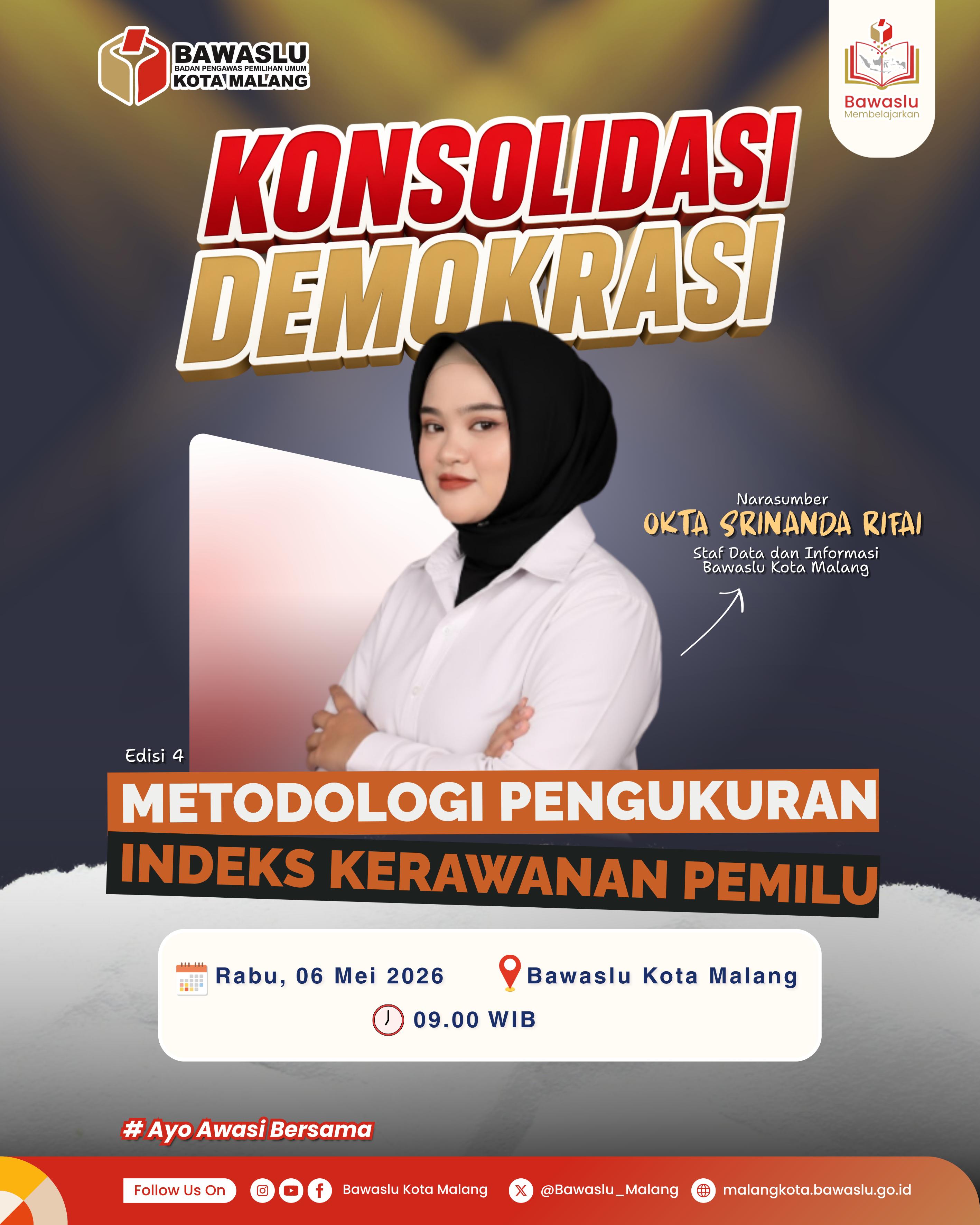 KONSOLIDASI Okta Srinanda Rifai, Staf Data dan Informasi Bawaslu Kota Malang, menjadi narasumber dalam kegiatan Bawaslu Membelajarkan edisi keempat dengan pembahasan mengenai metodologi pengukuran Indeks Kerawanan Pemilu sebagai upaya penguatan pengawasan berbasis data dan deteksi dini kerawanan Pemilu.