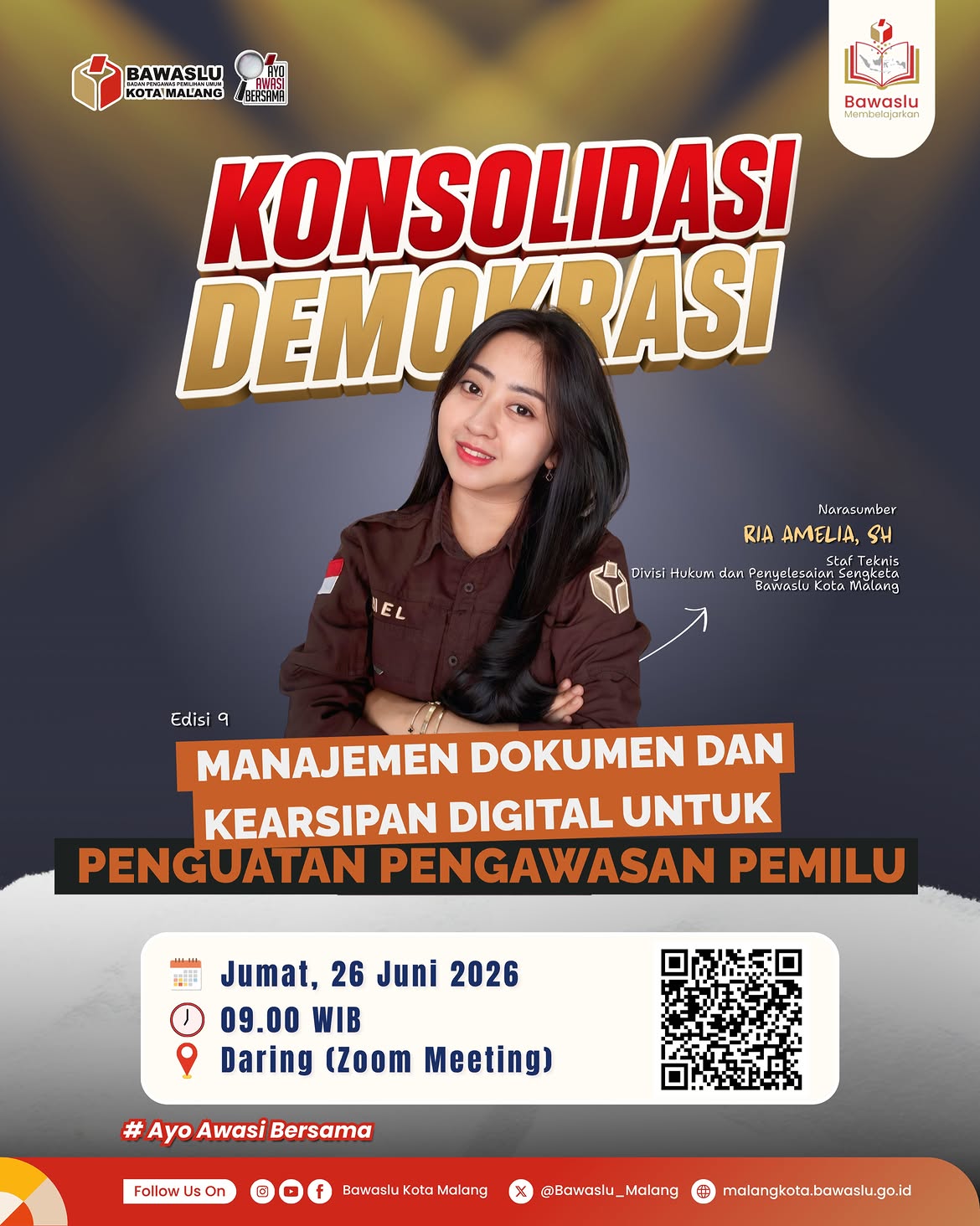 PEMBELAJARAN Bawaslu Kota Malang menggelar Bawaslu Membelajarkan Edisi ke-9 yang membahas manajemen dokumen dan kearsipan digital untuk memperkuat pengawasan Pemilu.