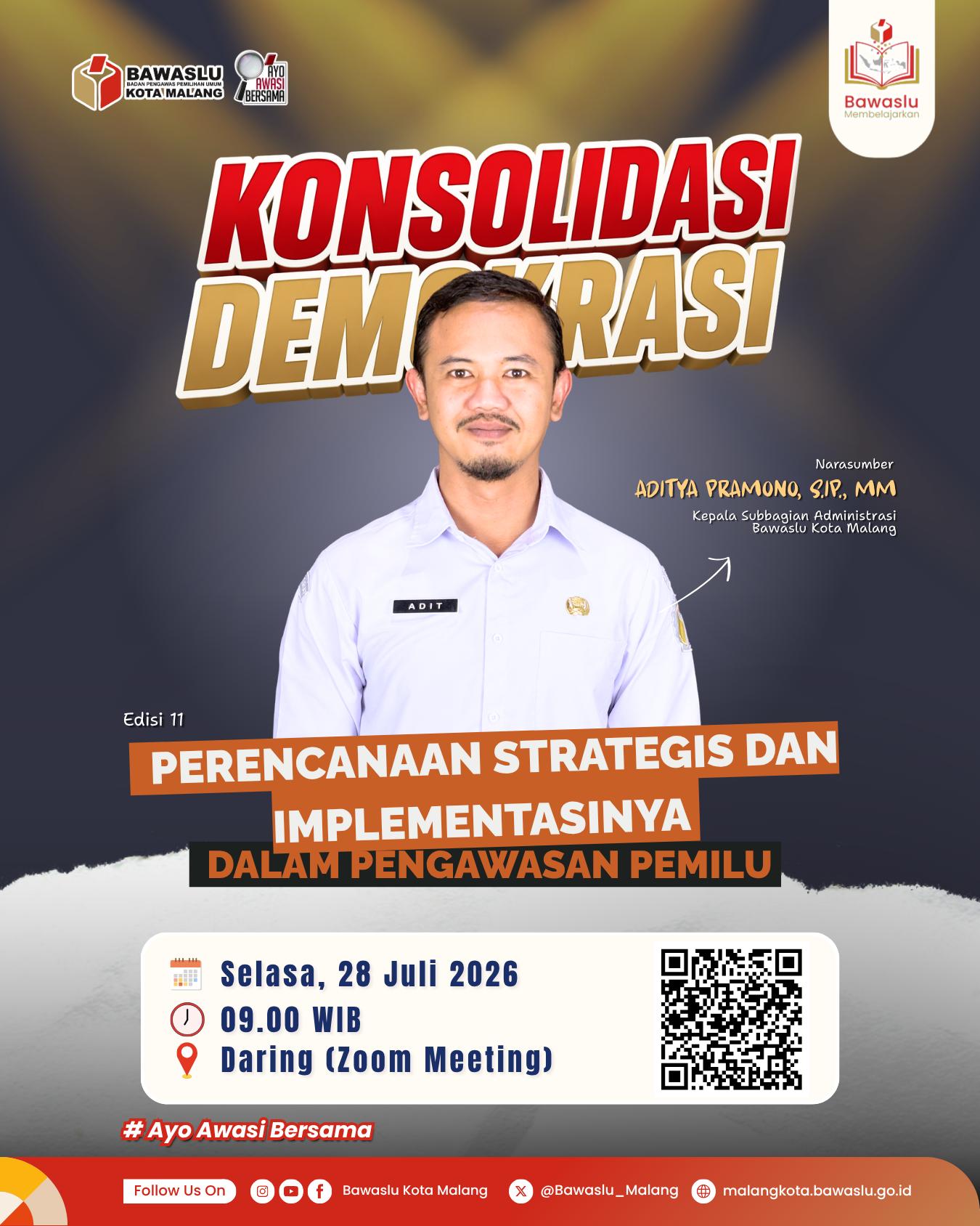 PEMBELAJARAN Kegiatan Bawaslu Membelajarkan edisi ke-11 mengangkat tema Perencanaan Strategis dan Implementasinya dalam Pengawasan Pemilu sebagai upaya memperkuat kapasitas internal Bawaslu Kota Malang dalam mewujudkan pengawasan Pemilu yang terencana, profesional, dan berintegritas.