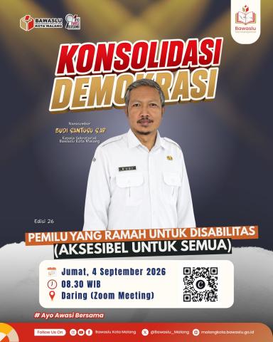 PEMBELAJARAN Kepala Sekretariat Bawaslu Kota Malang, Budi Santoso, S.AP., menyampaikan materi “Pemilu yang Ramah untuk Disabilitas (Aksesibel untuk Semua)” dalam Bawaslu Membelajarkan Edisi 26 sebagai upaya memperkuat pemahaman pengawasan Pemilu yang inklusif dan aksesibel bagi penyandang disabilitas.