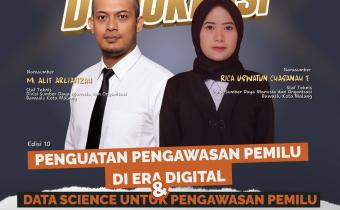 KONSOLIDASI Bawaslu Membelajarkan Edisi 10 mengangkat tema penguatan pengawasan Pemilu di era digital dan data science sebagai upaya mendorong pengawasan yang semakin adaptif terhadap perkembangan teknologi dan pengelolaan data.