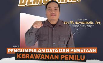 EDUKASI Bawaslu Kota Malang menggelar Konsolidasi Demokrasi Edisi 5 bertema “Pengumpulan Data dan Pemetaan Kerawanan Pemilu” dengan menghadirkan Adetto Ramadinata, S.M., sebagai narasumber untuk memperkuat pemahaman mengenai pengawasan berbasis data.