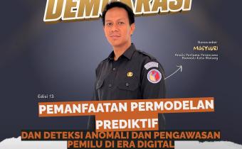 INFORMASI Bawaslu Kota Malang menggelar Bawaslu Membelajarkan Edisi 13 bertema “Pemanfaatan Pemodelan Prediktif dan Deteksi Anomali dalam Pengawasan Pemilu di Era Digital” secara daring, Jumat (7/8/2026), dengan menghadirkan Masyhuri, Analis Pertama Perencana Bawaslu Kota Malang, sebagai narasumber.